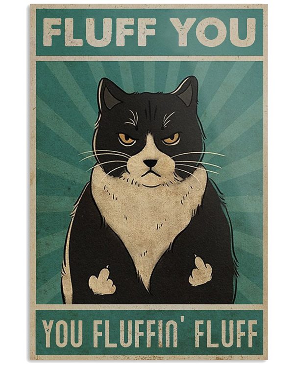 Cat-Fluff-You-Poster-600x750