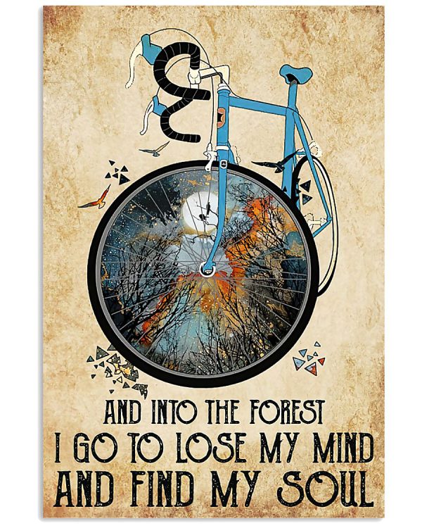 Cycling-And-into-the-forest-I-go-to-lose-my-mind-and-find-my-soul-vintage-poster-600x750