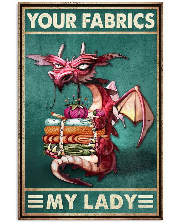 Dragon-your-fabrics-my-lady-poster-600x750