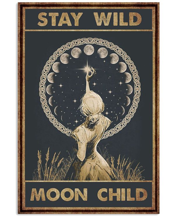 Girl-Stay-wild-moon-child-Poster-600x750