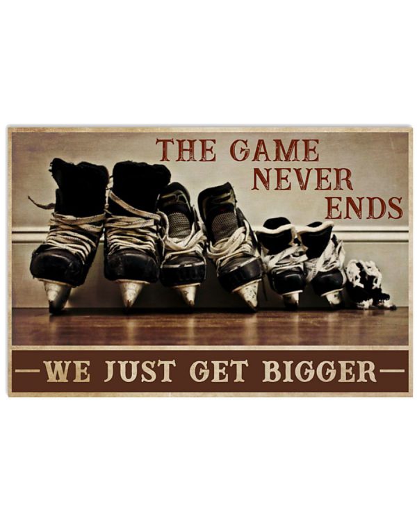 Hockey-The-game-never-ends-We-just-get-bigger-postera-600x750