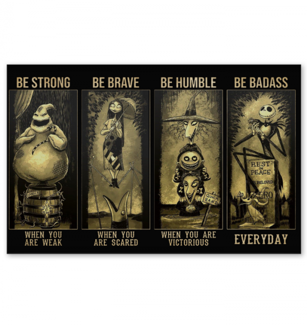 Horror-Movie-Characters-Be-strong-when-you-are-weak-Be-brave-when-you-are-scared-poster-600x635