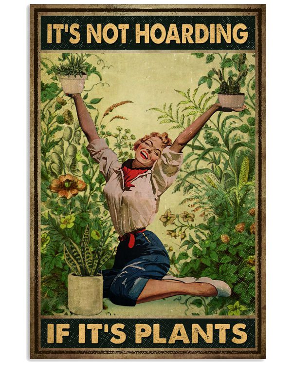 Its-not-hoarding-if-its-plants-poster-600x750