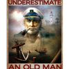 Never-underestimate-an-old-man-who-is-a-sailor-poster-600x750