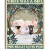 Once-upon-a-time-there-was-a-girl-who-really-loved-Pigs-It-was-me-poster-600x750