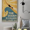 The-Ocean-is-calling-and-i-must-go-poster-1-600x749