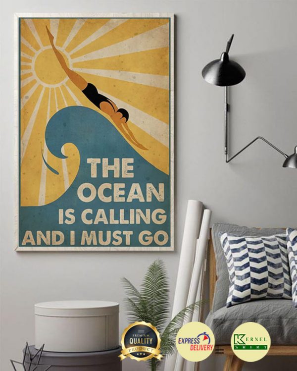 The-Ocean-is-calling-and-i-must-go-poster-1-600x749