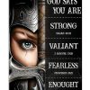 The-Woman-Warrior-God-says-you-are-strong-valiant-fearless-enough-posterz-600x750