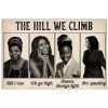 The-hill-we-climb-still-I-rise-We-go-high-Theres-always-light-Im-speaking-Kamala-Harris-poster-600x750