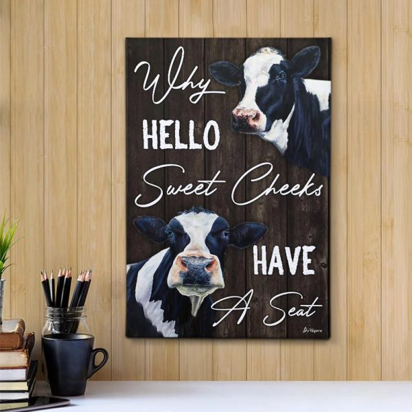 Why-Hello-Sweet-Cheeks-Have-A-Seat-Dairy-Cattle-Poster-1-600x600