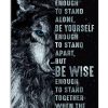 Wolf-Be-Strong-Enough-To-Stand-Alone-Be-Yourself-Enough-To-Stand-Apart-Poster-600x750