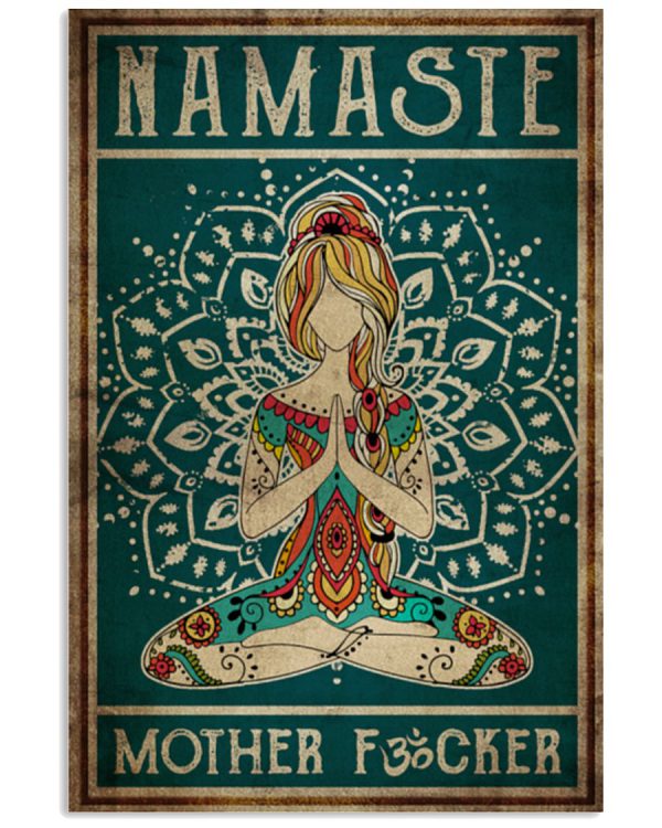 Yoga-Namaste-Mother-Fucker-Art-Poster-600x750
