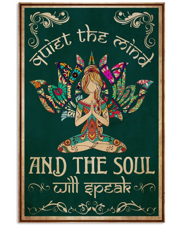 Yoga-Quiet-The-Mind-And-The-Soul-Will-Speak-Poster-600x750