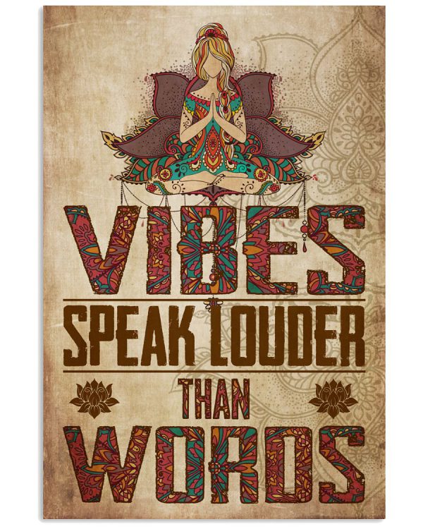 Yoga-Vibes-Speak-Louder-Than-Words-Poster-600x750