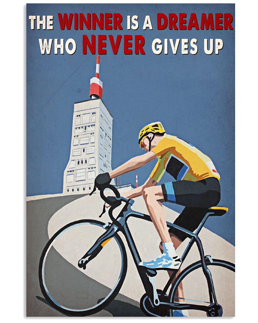 Cycling-The-winner-is-a-dreamer-who-never-give-up-poster