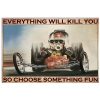 Drag-Racing-Everything-will-kill-you-so-choose-something-fun-poster