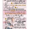 Elephant-To-my-granddaughter-once-upon-a-time-There-was-a-little-girl-who-stole-my-heart-she-called-me-grandma-poster