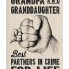 Grandpa-and-granddaughter-best-partners-in-crime-for-life-poster