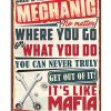 Once-a-mechanic-Always-a-mechanic-no-matter-where-you-go-poster