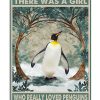 Once-upon-a-time-there-was-a-girl-who-really-loved-penguins-That-was-me-poster