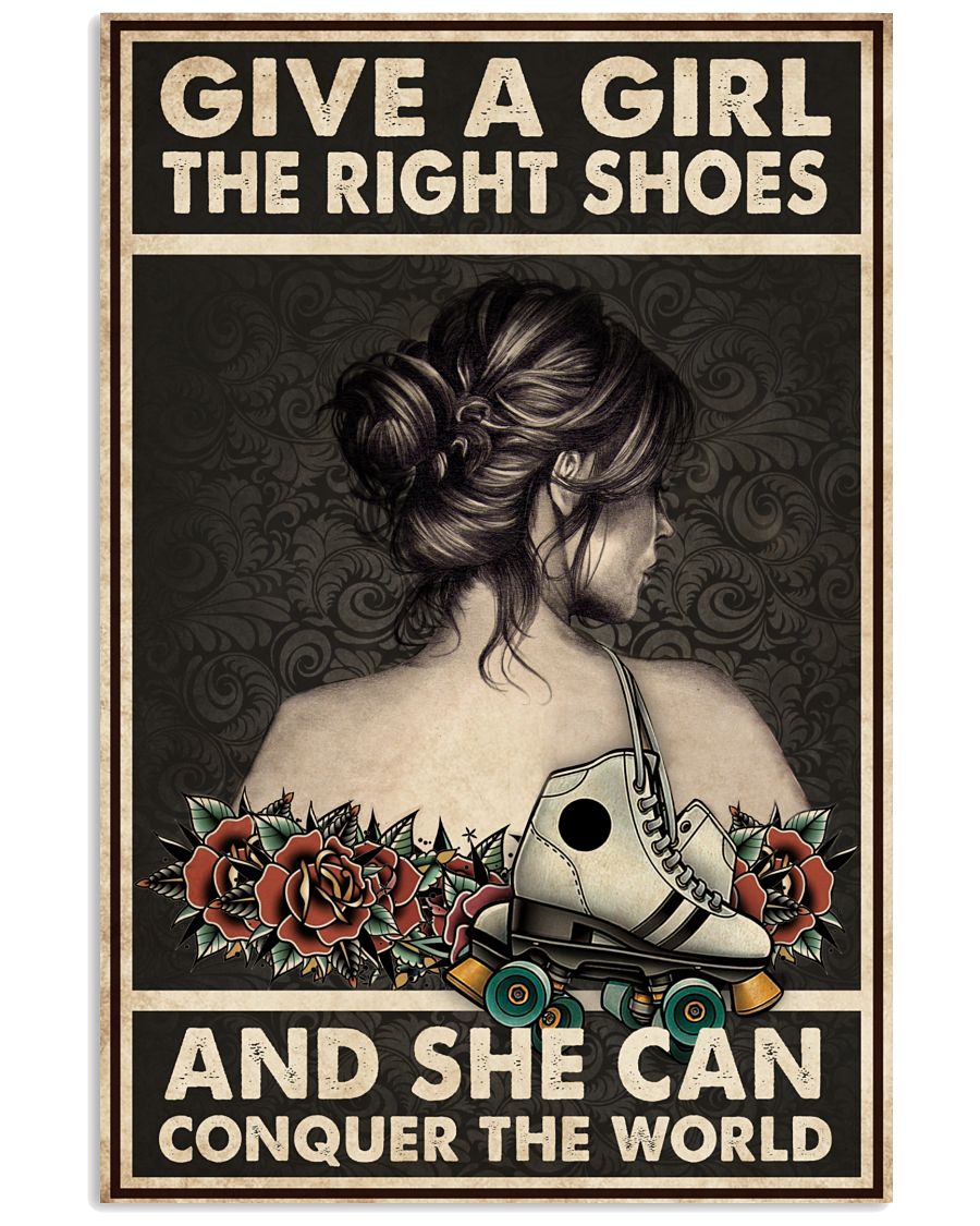 Roller-Skating-Give-a-girl-the-right-shoes-and-she-can-conquer-the-world-poster