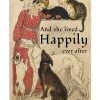 She-Lived-Happily-Dogs-And-Cats-Poster