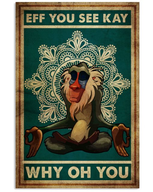 Yoga-EFF-you-see-kay-why-oh-you-poster-510x638