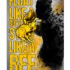 Float-Like-A-Butterfly-Sting-Like-A-Bee-Poster