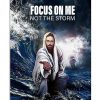 Focus-On-Me-Not-The-Storm-Jesus-Poster