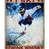 Thats-What-I-Do-I-Ski-I-Drink-Whisky-And-I-Know-Things-Poster
