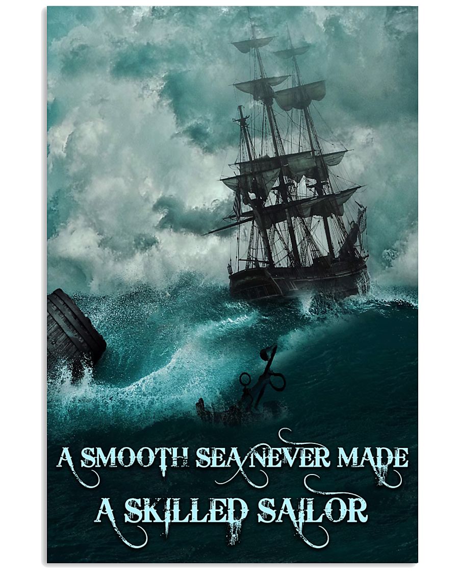 A-Smooth-Sea-Never-Made-A-Skilled-Sailor-Poster