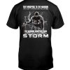 Fate-Whispers-To-The-Warrior-You-Cant-Withstand-The-Storm-Shirt