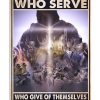God-Bless-Those-Who-Serve-Who-Give-Of-Themselves-Without-Reserve-Poster