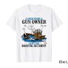 I-Used-To-Be-A-Gun-Owner-Until-The-Boating-Accident-Shirt