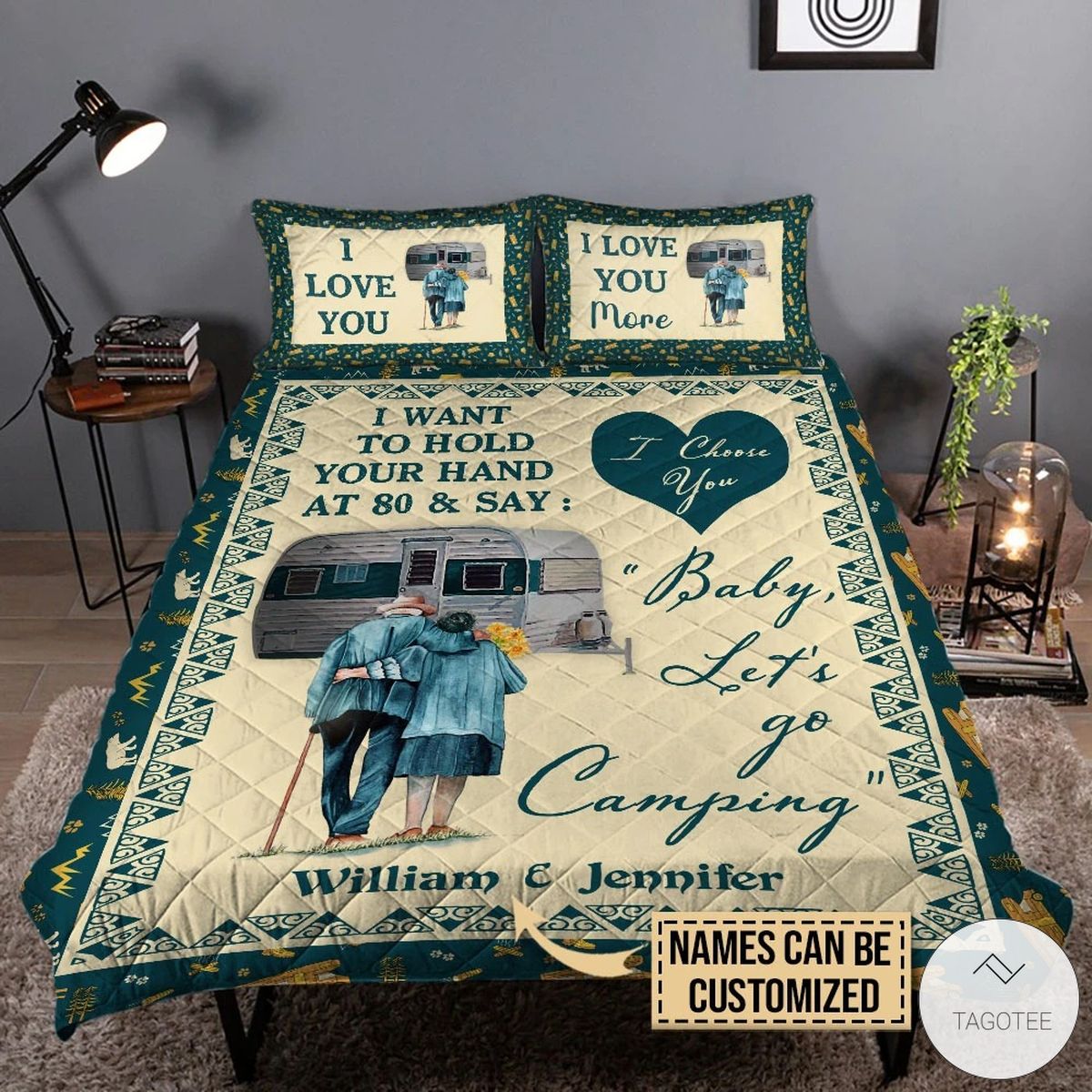 Personalized-Camping-I-Want-To-Hold-Your-Hand-At-80-And-Say-Baby-Lets-Go-Camping-Quilt-Bedding-Set