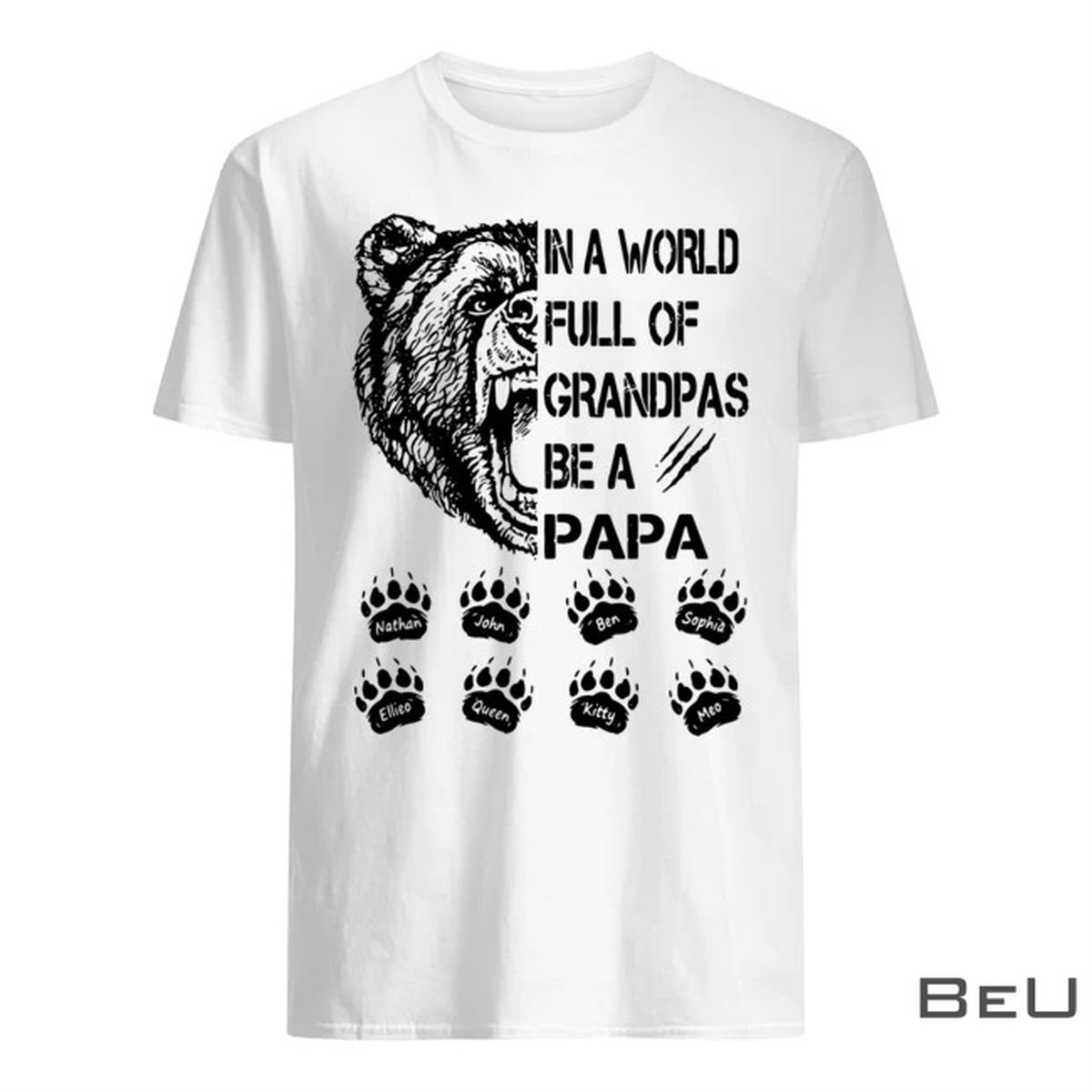 Personalized-In-A-World-Full-Of-Grandpas-Be-A-Papa-Bear-Shirt