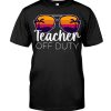 Teacher-Off-Duty-Shirt