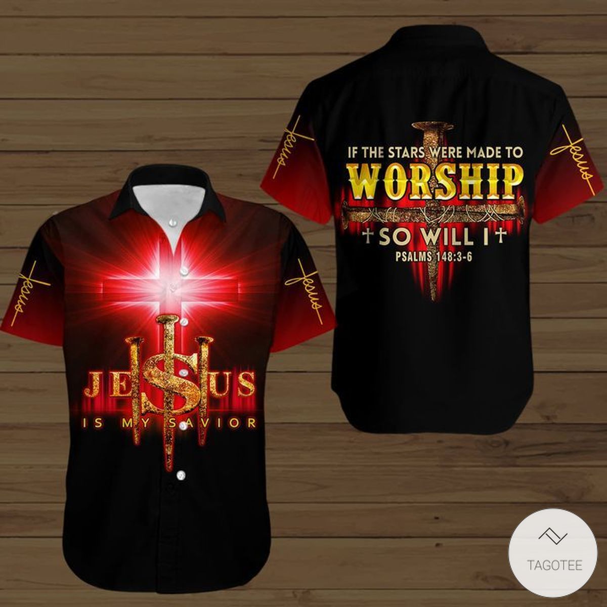 Jesus-Is-My-Savior-If-The-Stars-Were-Made-To-Worship-So-Will-I-Button-Shirt