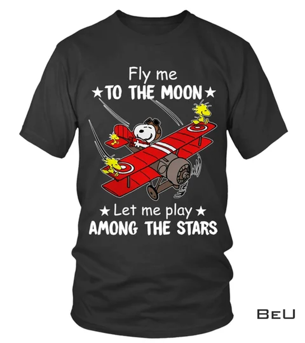 Fly Me To The Moon Let Me Play Among The Stars Snoopy Shirt