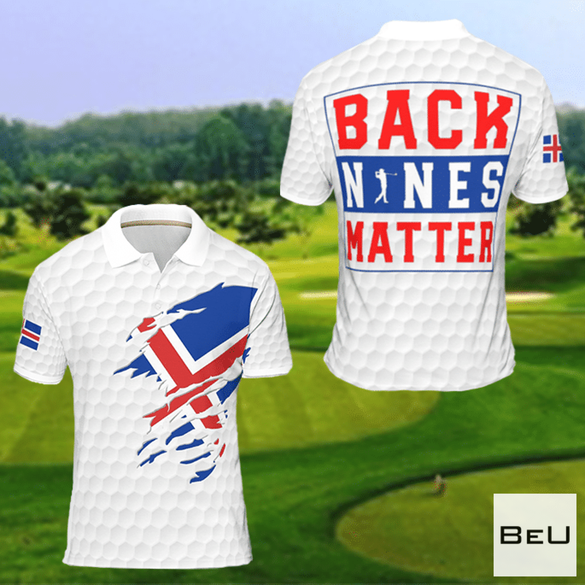 Iceland Back Nines Matter Golf Polo Shirt