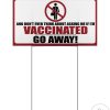 No Soliciting Vaccinated Yard Sign