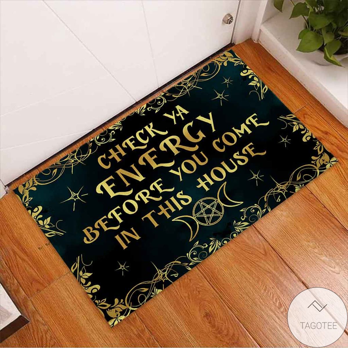 Check Ya Energy Before You Come In This House Witch Halloween Doormat
