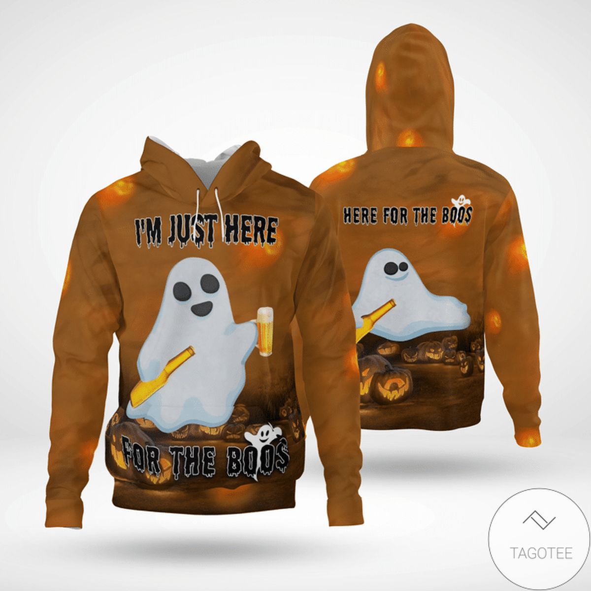 Halloween Boo Ghost I'm Just Here For The Boos 3d Hoodie