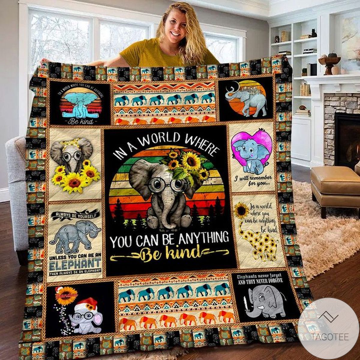 In A World Where You Can Be Anything Be Kind Elephant Quilt