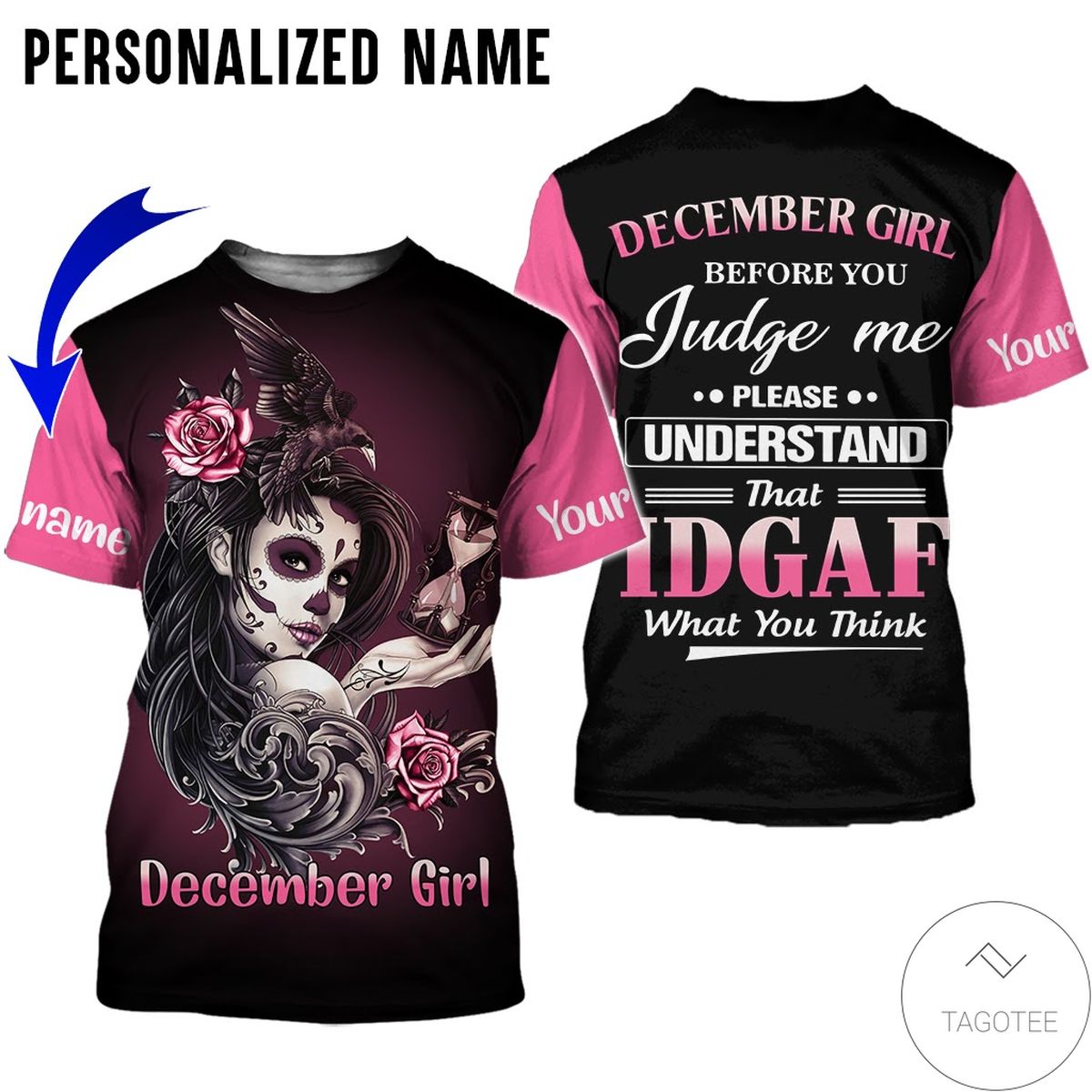 Personalized Name Tattoo Skull December Girl IDGAF All Over Print Hoodie