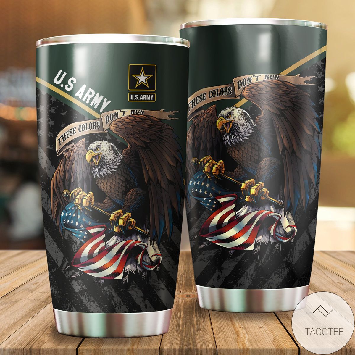 Us Veteran Army Green These Color Don't Run Tumbler