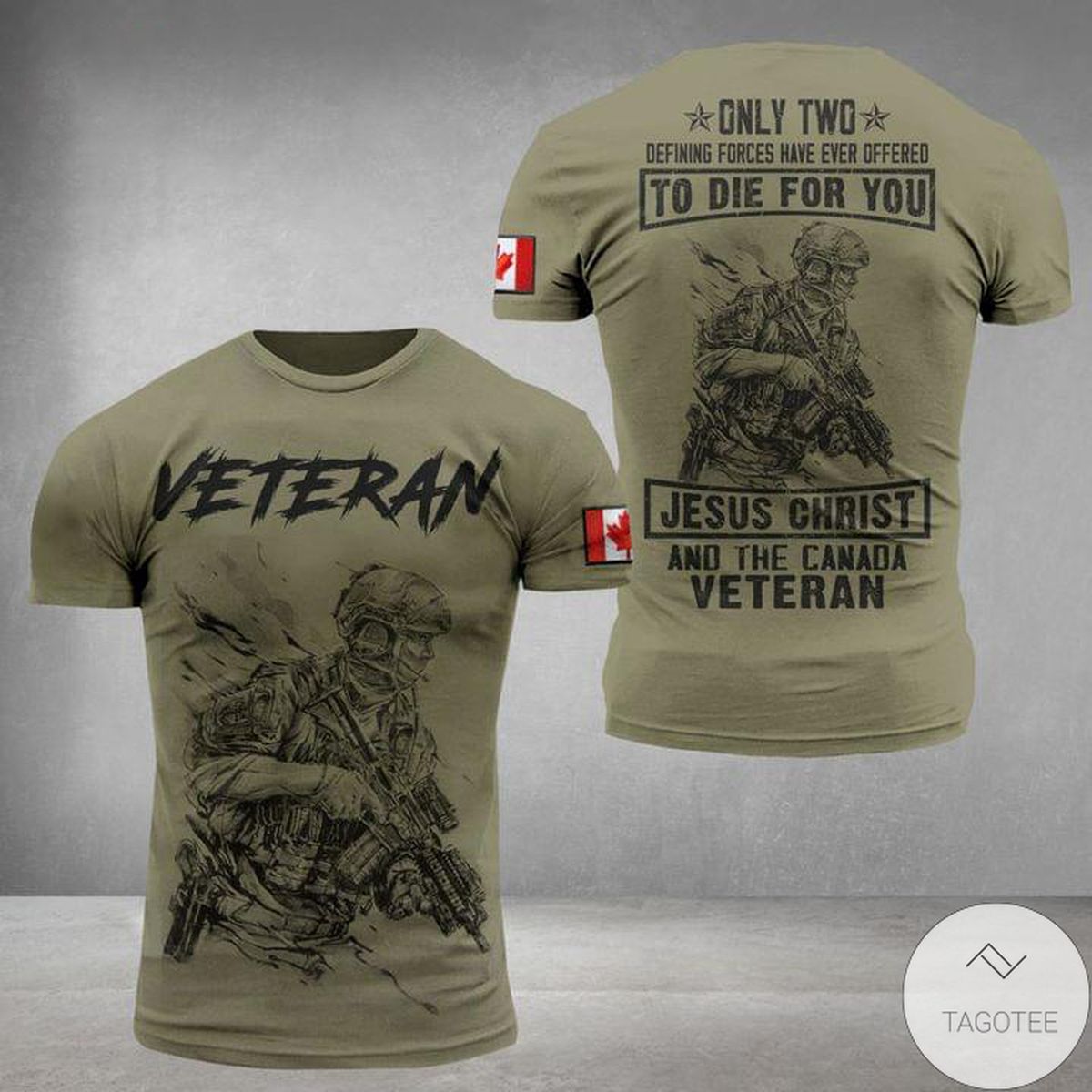 Veteran To Die For You Jesus Christ And The Canada 3D T-Shirt