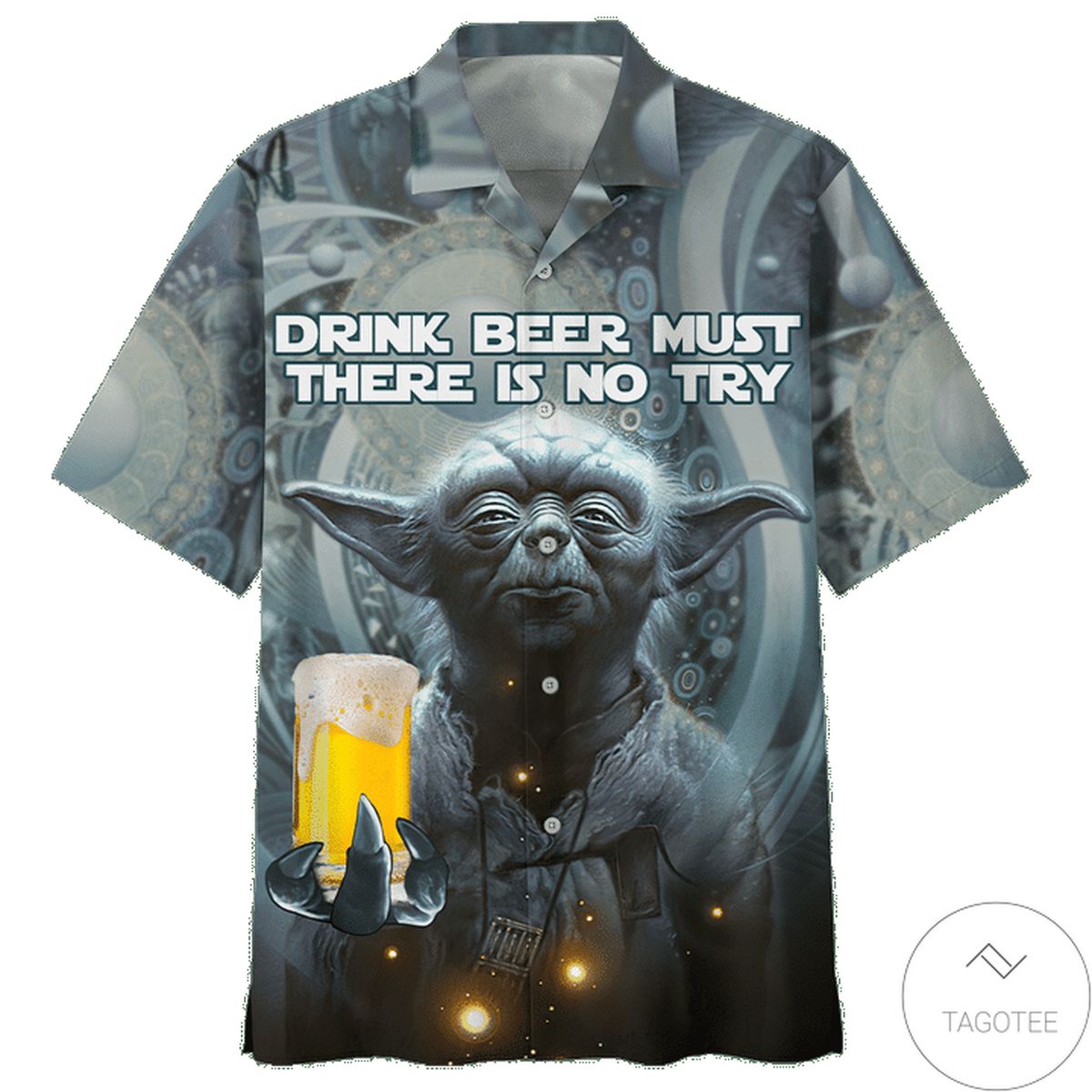 Yoda Star Wars Drink Beer Must There Is No Try Hawaiian Shirt