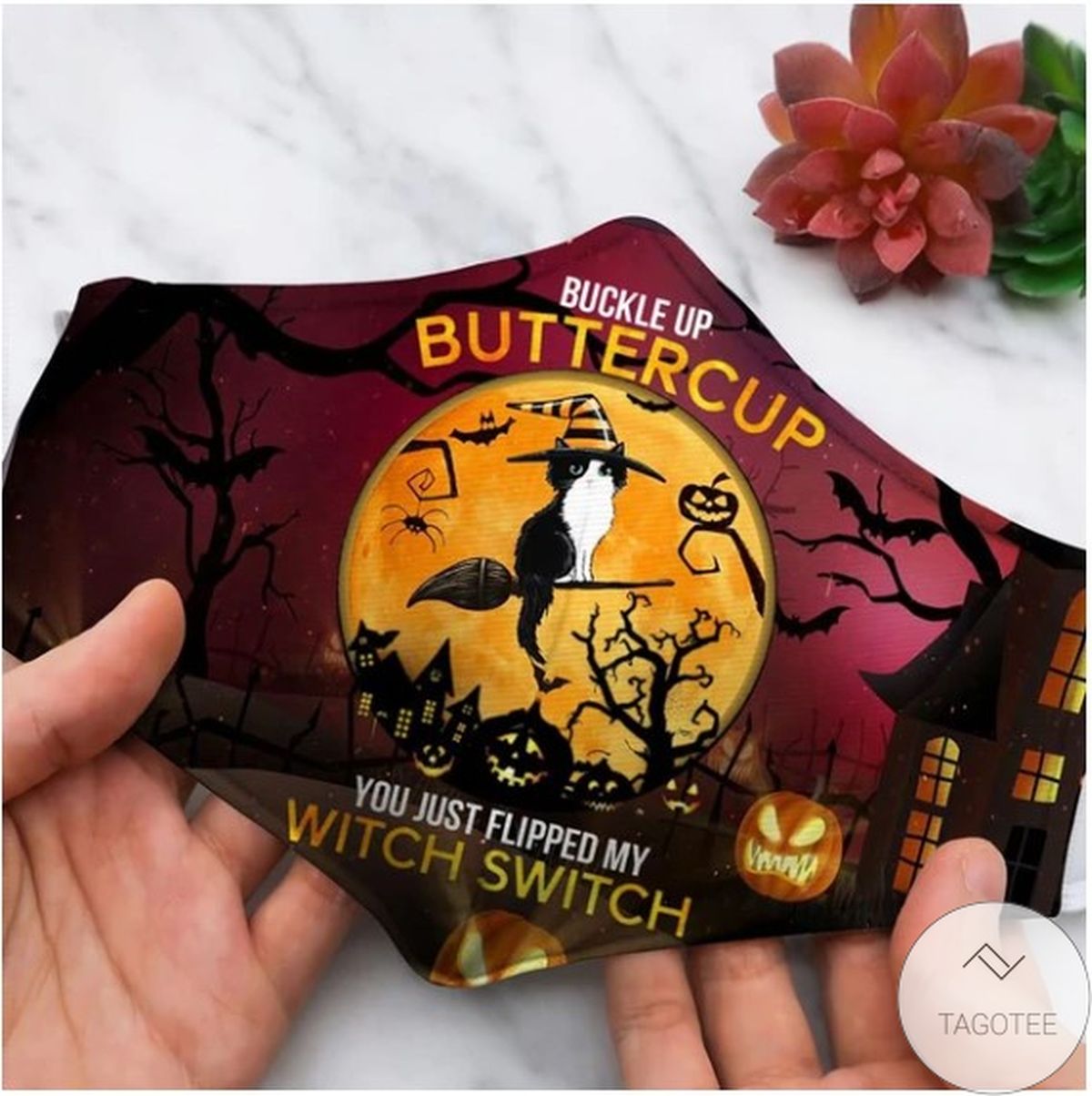 Buckle Up Buttercup You Just Flipped My Witch Switch Cat Halloween Face Mask