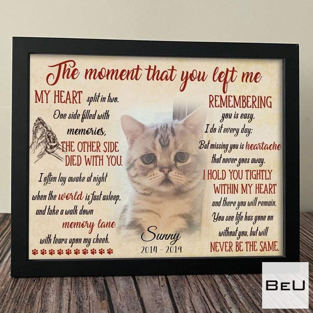 Cat Pet The Moment That You Left Me My Heart Split In Two Poster